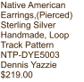 Native American Earrings,(Pierced) Sterling Silver Handmade, Loop Track Pattern NTP-DYE5003 Dennis Yazzie $219.00