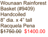 Wounaan Rainforest Basket (#9409) Handcoiled 8” dia. x 4” tall Racquela Pena $1750.00  $1400.00