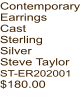 Contemporary Earrings Cast Sterling Silver Steve Taylor ST-ER202001  $180.00
