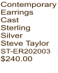Contemporary Earrings Cast Sterling Silver Steve Taylor ST-ER202003  $240.00